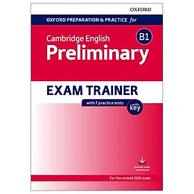 Ảnh bìa Oxford Preparation & Practice For Cambridge English Preliminary Exam Trainer With Key (Speaking DVD, Class Audio CDs)