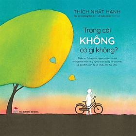 [Download Sách] Sách - Trong cái Không có cái gì không?