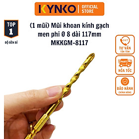 MŨI KHOAN KÍNH - GẠCH MEN 4 CẠNH, CHÂN LỤC GIÁC KYNKO ĐƯỜNG KÍNH PHI Ø 8 DÀI 117MM MKKGM-8117 (VỈ 10 CHIẾC)