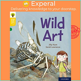 Sách - Oxford Reading Tree Word Sparks: Level 5: Wild Art by Sarah Lawrence (UK edition, paperback)
