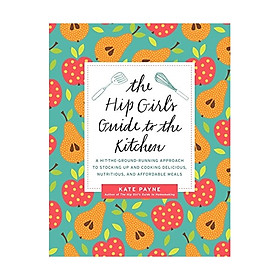 Hip Girl's Guide To The Kitchen