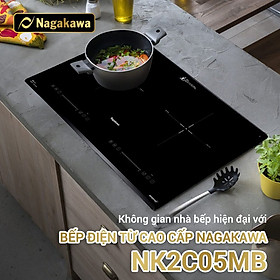 Bếp Đôi Điện Từ Nagakawa NK2C05MB - Hàng Chính Hãng