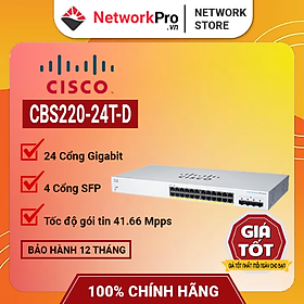 Mua Switch Cisco CBS220-24T-4G-EU 24 Ports 1GE 10/100/1000Mbps Hàng Chính Hãng