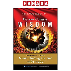 Sách - Warrior Goddess Wisdom - Daily Inspiration For Women - Nuôi Dưỡng Trí Tuệ Mỗi Ngày