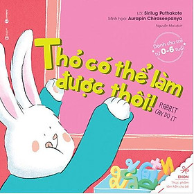 Ehon - Thỏ Có Thể Làm Được Thôi (Tái Bản)