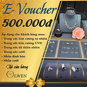 Phiếu Quà Tặng Trang Sức Olwen E-Voucher Món Quà Thiết Thực Ý Nghĩa