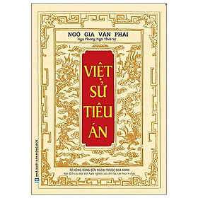 Việt Sử Tiêu Án (Từ Hồng Bàng Đến Ngoại Thuộc Nhà Minh)