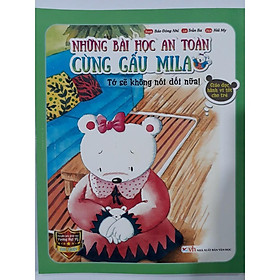 Những Bài Học An Toàn Cùng Gấu Mila - Tớ Sẽ Không Nói Dối Nữa - Bản Quyền