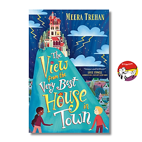 Sách - The View from the Very Best House in Town by Meera Trehan | Children's Fiction English Book
