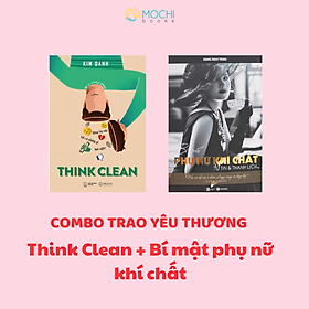 Sách - Combo 2 cuốn: Think Clean - Đừng tin vào tất cả những gì bạn nghĩ, Bí mật phụ nữ khí chất
