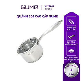 Quánh Inox cao cấp Gume Hàn Quốc - Bảo hành 1 năm