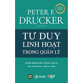 Tư Duy Linh Hoạt Trong Quản Lý