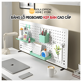Bảng lỗ Pegboard Dola Home cao cấp kẹp bàn tiết kiệm diện tích không khoan tường để bàn phím, tai nghe, đồ dùng làm việc
