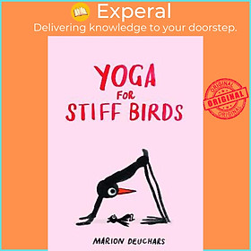 Sách - Yoga for Stiff Birds by Marion Deuchars (UK edition, hardcover)