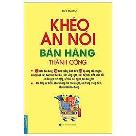 Khéo ăn nói bán hàng thành công