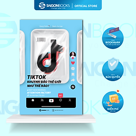 TikTok khuynh đảo thế giới như thế nào? - Tác giả Matthew Brennan