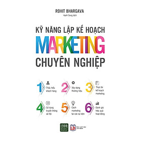 Kỹ Năng Lập Kế Hoạch Marketing Chuyên Nghiệp - Bản Quyền