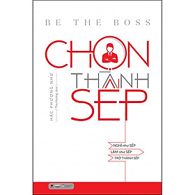 Chọn Thành Sếp
