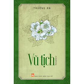 Hình ảnh Vũ Tịch (Tiểu Thuyết Lịch Sử)_PNU