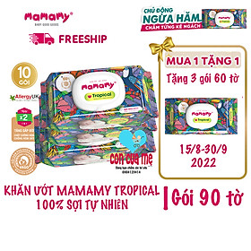 Combo 3 gói 90 tờ Khăn ướt Mamamy Tropical 100% sợi tự nhiên ngừa hăm