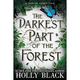 The Darkest Part of the Forest
