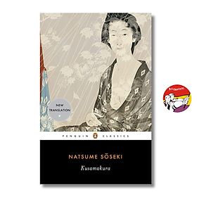 Sách - Kusamakura by Natsume Soseki | Classics / Japanese Literature / Ngoại văn Kinh điển Nhập khẩu