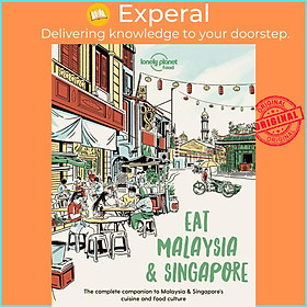 Sách - Lonely Planet Eat Malaysia and Singapore by Lonely Planet Food (UK edition, paperback)