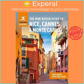 Sách - The Mini Rough Guide to Nice, Cannes & Monte Carlo (Travel Guide with Fre by Rough Guides (UK edition, paperback)