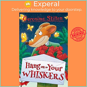 Sách - Hang on to Your Whiskers by Geronimo Stilton (UK edition, paperback)