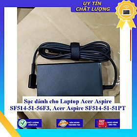 Sạc dùng cho Laptop Acer Aspire SF514-51-56F3 Acer Aspire SF514-51-51PT - Hàng Nhập Khẩu New Seal