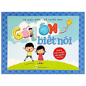 Những Mẫu Chuyện Ngộ Nghĩnh Trẻ Thơ - Gối Ôm Biết Nói