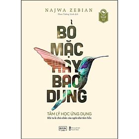 Hình ảnh Sách Tâm Lý Học Ứng Dụng: Bỏ Mặc Hay Bao Dung