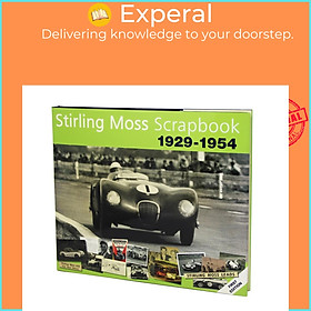 Sách - Stirling Moss Scrapbook 1929 - 1954 by Sir Stirling, OBE Moss (UK edition, Hardcover Paper over boards)