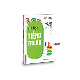 Joyful Chinese - Vui Học Tiếng Trung - Tập Viết Chữ Hán Tặng kèm Kho Audio