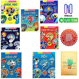 Combo  Sách Thiếu Nhi ( Bộ 7 cuốn) Vì sao? Như Thế nào :Khoa học+ Năng lượng+ Sinh Thái+ Không gian+ Thời trung cố+ Động vật Và Biển( Tặng kèm sổ tay xương rồng )