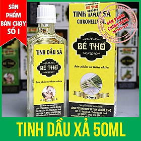 TINH DẦU SẢ (CHAI NHỎ) - THƯƠNG HIỆU BÉ THƠ - Đuổi Muỗi, Khử Mùi Cực Kỳ Hiệu Qủa