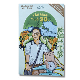 Hình ảnh sách Sách Tân văn song ngữ Việt-Trung Tản Mạn Tuổi 20 Có Pinyin Audio Luyện Nghe Đọc Tăng Văn Phong Diễn Đạt