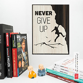 Mua Tranh truyền cảm hứng tiếng anh SAN-TR15 “Never Give Up