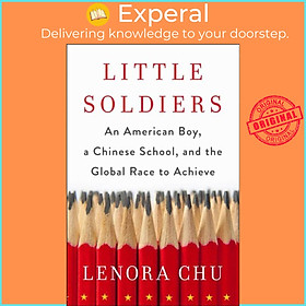 Sách - Little Solrs - An American Boy, a Chinese School and the Global Race to  by Lenora Chu (UK edition, paperback)