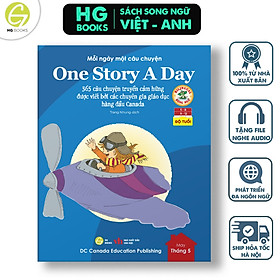 One Story A Day - CUỐN 5 : 365 câu chuyện phát triển IQ, EQ cho bé - Bản song ngữ tặng kèm file nghe - One