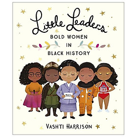 Hình ảnh sách Little Leaders: Bold Women In Black History