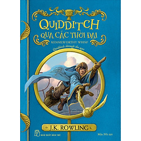 Download sách Quidditch Qua Các Thời Đại (Harry Potter Ngoại Truyện)