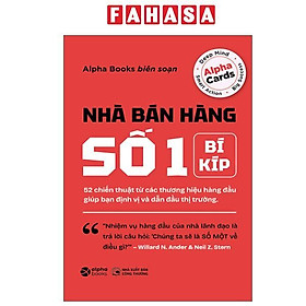 Sách - Nhà Bán Hàng Số 1 - 52 Chiến Thuật Từ Các Thương Hiệu Hàng Đầu Giúp Bạn Định Vị Và Dẫn Đầu Thị Trường