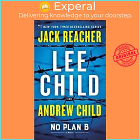 Sách - No Plan B : A Jack Reacher Novel by Lee Child,Andrew Child (US edition, paperback)