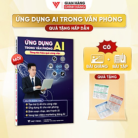 Sách Ứng Dụng AI Ứng Dụng Văn Phòng - Tăng Tốc Hiệu Quả Công Việc