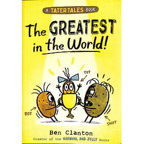 Sách ngoại văn: A Tater Tales Book - The Greatest In The World