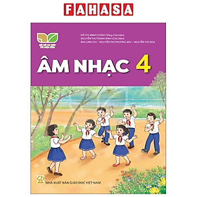 Sách Giáo Khoa Âm Nhạc 4 (Kết Nối Tri Thức) (Chuẩn)