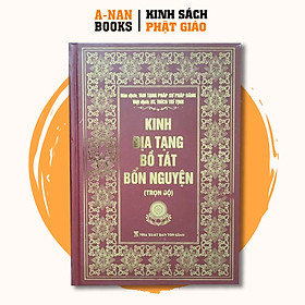 Sách - Kinh Địa Tạng Bồ Tát Bổn Nguyện Bìa Cứng (20.5 x 14.5cm) - Anan Books