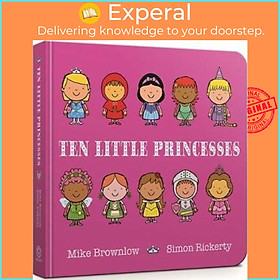 Hình ảnh Sách - Ten Little Princesses Board Book by Mike Brownlow (UK edition, paperback)