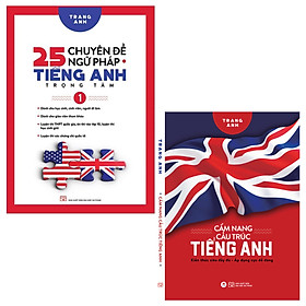 [Download Sách] combo 5 Chuyên Đề Ngữ Pháp Tiếng Anh Trọng Tâm – (Tập 1) + Cẩm Nang Cấu Trúc Tiếng Anh